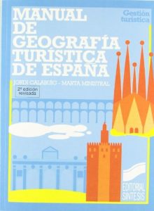 Baixar Manual de Geografía Turística de España (Gestión turística) pdf, epub, ebook