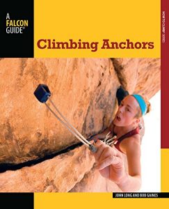 Baixar Climbing Anchors (How To Climb Series) pdf, epub, ebook