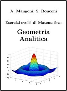 Baixar Esercizi svolti di Matematica: Geometria Analitica pdf, epub, ebook