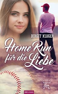 Baixar Home Run für die Liebe (German Edition) pdf, epub, ebook