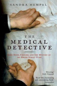 Baixar The Medical Detective: John Snow, Cholera And The Mystery Of The Broad Street Pump pdf, epub, ebook