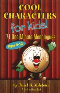 Baixar Cool Characters for Kids, Ages 4-12: 71 One-Minute Monologues pdf, epub, ebook