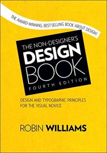 Baixar The Non-Designer’s Design Book (Non Designer’s Design Book) pdf, epub, ebook