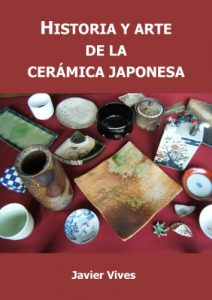 Baixar Historia y arte de la cerámica japonesa (Spanish Edition) pdf, epub, ebook