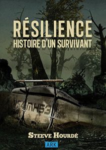 Baixar RÉSILIENCE: Histoire d’un survivant (French Edition) pdf, epub, ebook