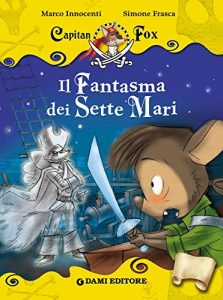 Baixar Capitan Fox. Il Fantasma dei Sette Mari pdf, epub, ebook