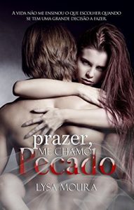 Baixar Prazer, me chamo Pecado (Portuguese Edition) pdf, epub, ebook