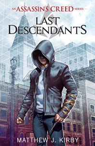 Baixar Last Descendants: An Assassin’s Creed Novel Series pdf, epub, ebook