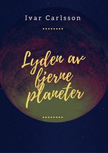 Baixar Lyden av fjerne planeter (Norwegian Edition) pdf, epub, ebook