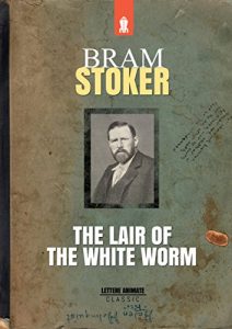 Baixar The Lair of the White Worm pdf, epub, ebook