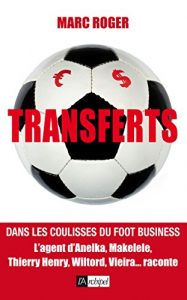 Baixar Transferts : Dans les coulisses du foot business (French Edition) pdf, epub, ebook