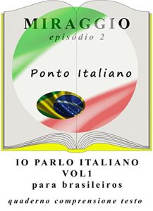 Baixar Exercícios de italiano (Io Parlo Italiano A1-B1): Io Parlo Italiano pdf, epub, ebook