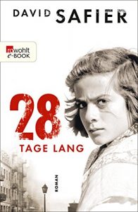Baixar 28 Tage lang (German Edition) pdf, epub, ebook