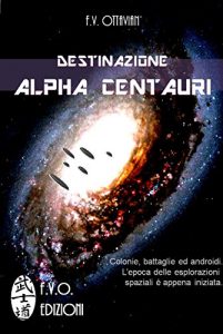 Baixar Destinazione Alpha Centauri pdf, epub, ebook