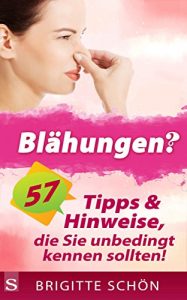 Baixar Blähungen?: 57 Tipps & Hinweise, die Sie unbedingt kennen sollten! (German Edition) pdf, epub, ebook