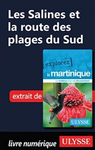 Baixar Martinique – Les Saline et la route des plages du Sud pdf, epub, ebook