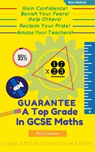 Baixar GUARANTEE a Top Grade at GCSE Maths (Higher Level): With Just 3 Rules! (English Edition) pdf, epub, ebook