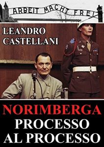 Baixar Norimberga. Processo al processo pdf, epub, ebook