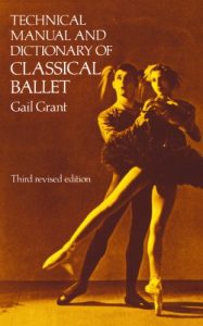 Baixar Technical Manual and Dictionary of Classical Ballet (Dover Books on Dance) pdf, epub, ebook