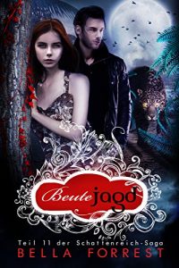 Baixar Das Schattenreich der Vampire 11: Beutejagd (German Edition) pdf, epub, ebook