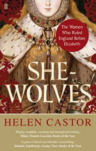 Baixar She-Wolves: The Women Who Ruled England Before Elizabeth (English Edition) pdf, epub, ebook
