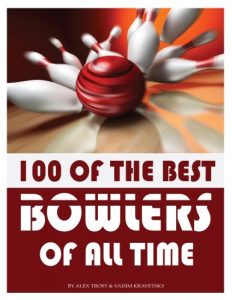 Baixar 100 of the Best Bowlers of All Time (English Edition) pdf, epub, ebook
