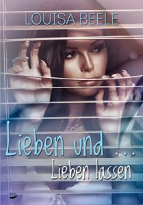 Baixar Lieben und … Lieben lassen (Forrest Plaza Reihe 4) (German Edition) pdf, epub, ebook