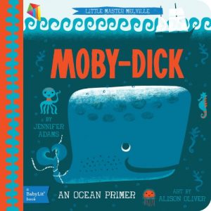 Baixar Moby-Dick: A BabyLit Ocean Primer (Baby Lit) (English Edition) pdf, epub, ebook