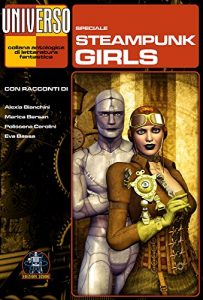 Baixar Steampunk Girls – speciale (Universo) (Collana Universo) pdf, epub, ebook