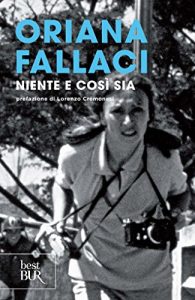 Baixar Niente e così sia (Opere di Oriana Fallaci) pdf, epub, ebook