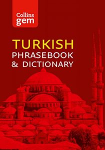 Baixar Collins Turkish Phrasebook and Dictionary Gem Edition: Essential phrases and words (Collins Gem) pdf, epub, ebook
