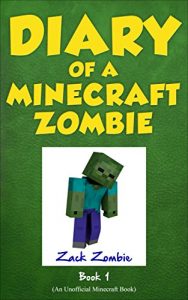 Baixar Minecraft: Diary of a Minecraft Zombie Book 1: A Scare of a Dare (An Unofficial Minecraft Book) (English Edition) pdf, epub, ebook
