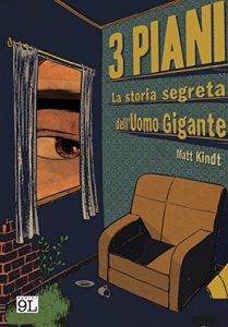 Baixar 3 Piani. La storia segreta dell’Uomo Gigante (9L) pdf, epub, ebook