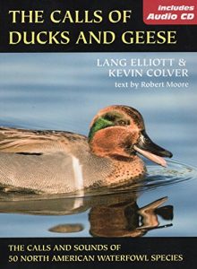 Baixar The Calls of Ducks & Geese pdf, epub, ebook