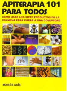 Baixar Apiterapia 101 para todos (Spanish Edition) pdf, epub, ebook