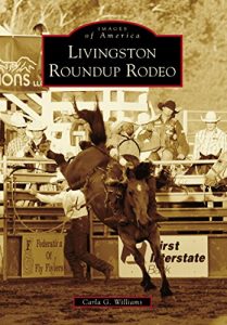 Baixar Livingston Roundup Rodeo (Images of America) (English Edition) pdf, epub, ebook
