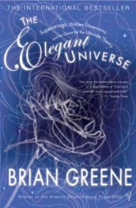 Baixar The Elegant Universe: Superstrings, Hidden Dimensions and the Quest for the Ultimate Theory pdf, epub, ebook