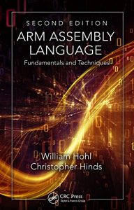 Baixar ARM Assembly Language: Fundamentals and Techniques, Second Edition pdf, epub, ebook