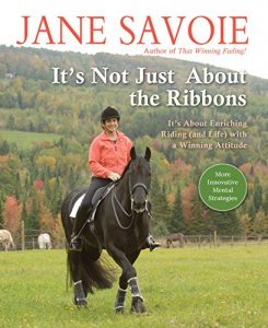 Baixar It’s Not Just About the Ribbons: It’s About Enriching Riding (and Life) with a Winning Attitude pdf, epub, ebook