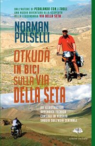 Baixar Otkudà – in bici sulla Via della Seta pdf, epub, ebook