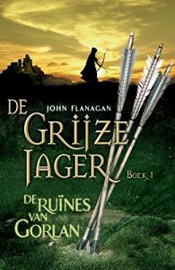 Baixar De ruïnes van Gorlan (De Grijze Jager) pdf, epub, ebook