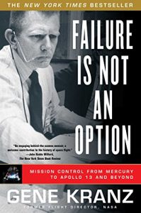 Baixar Failure Is Not an Option: Mission Control from Mercury to Apollo 13 and Beyond (English Edition) pdf, epub, ebook