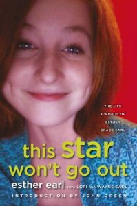 Baixar This Star Won’t Go Out: The Life and Words of Esther Grace Earl pdf, epub, ebook