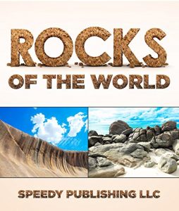 Baixar Rocks Of The World: Rocks and Minerals Book For Kids pdf, epub, ebook