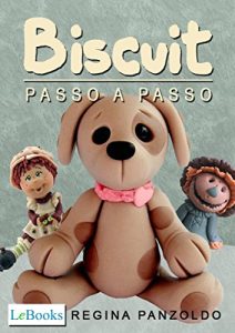 Baixar Biscuit – passo a passo (Coleção Artesanato) pdf, epub, ebook