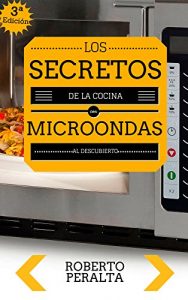 Baixar Microondas: domina los secretos de la cocina con microondas: Recetas de cocina (Spanish Edition) pdf, epub, ebook