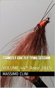 Baixar Stonefly CDC Fly Tying Session: VOLUME 44° Anno 2015 pdf, epub, ebook