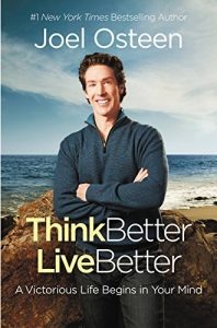 Baixar Think Better, Live Better: A Victorious Life Begins in Your Mind (English Edition) pdf, epub, ebook