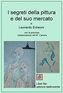 Baixar I segreti della pittura e del suo mercato pdf, epub, ebook