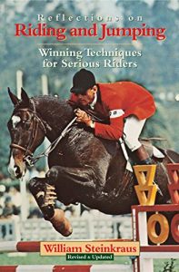 Baixar Reflections on Riding and Jumping: Winning Techniques for Serious Riders pdf, epub, ebook